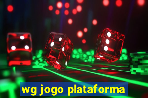 wg jogo plataforma