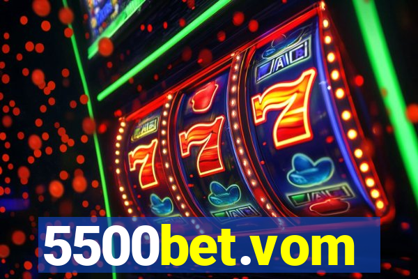 5500bet.vom
