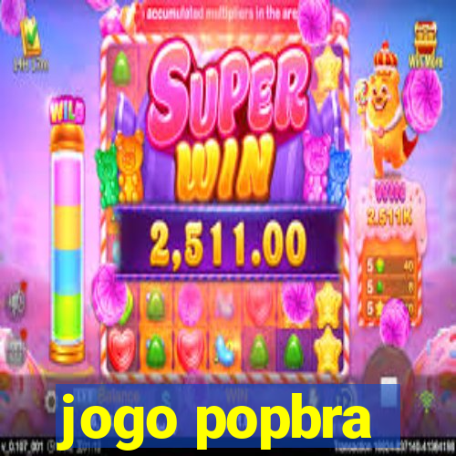 jogo popbra
