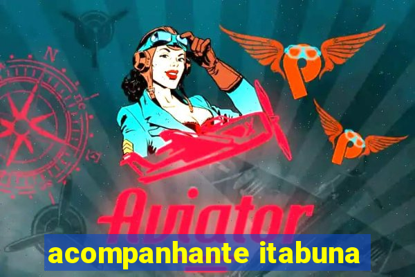 acompanhante itabuna