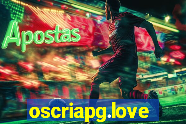 oscriapg.love