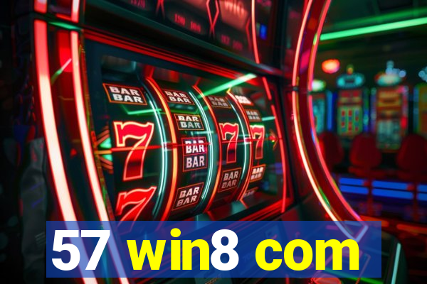 57 win8 com