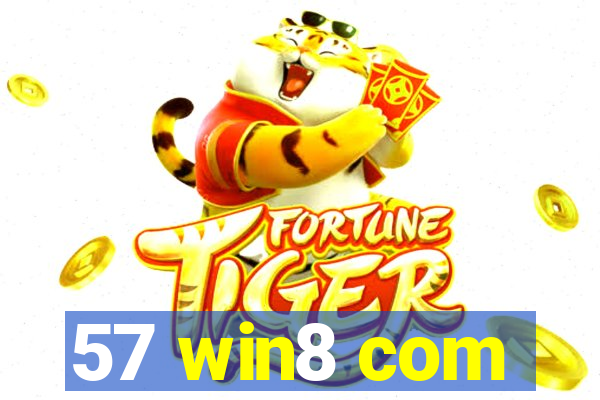57 win8 com