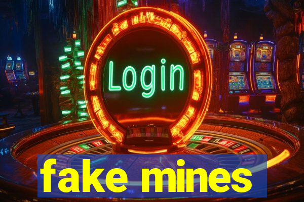 fake mines