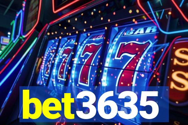bet3635