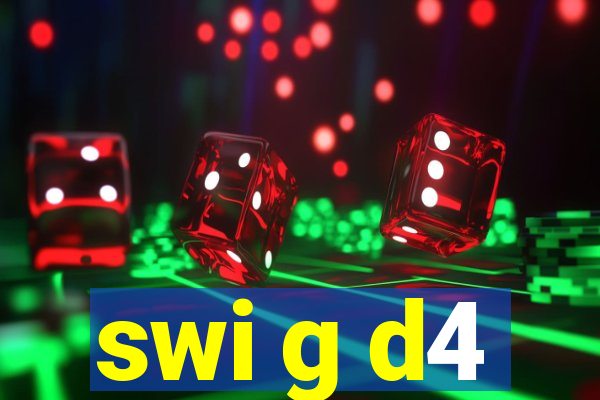 swi g d4