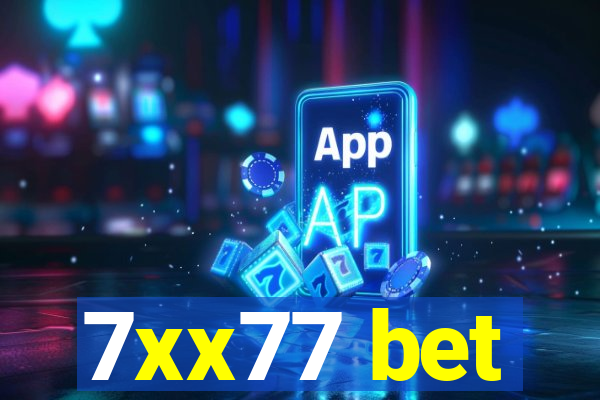 7xx77 bet