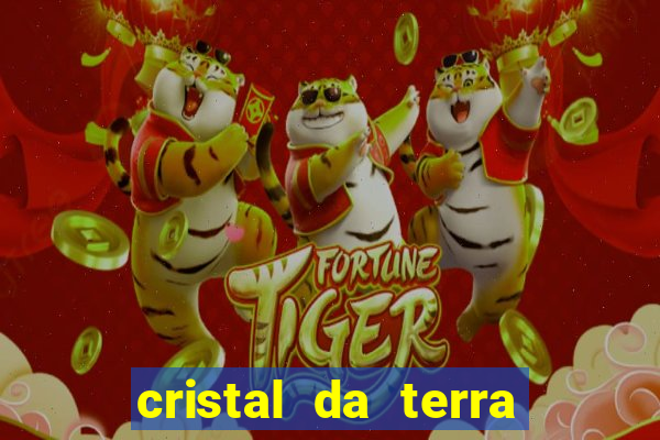 cristal da terra stardew valley