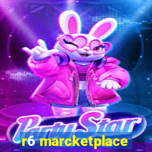 r6 marcketplace