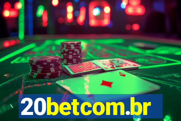 20betcom.br