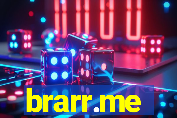 brarr.me