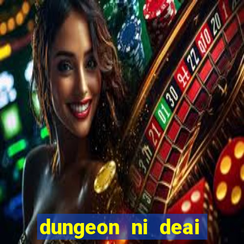 dungeon ni deai segunda temporada dublado