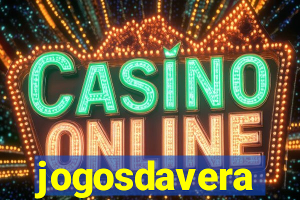 jogosdavera