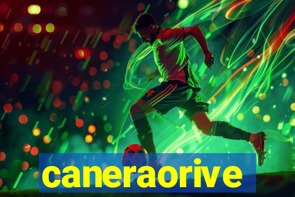 caneraorive