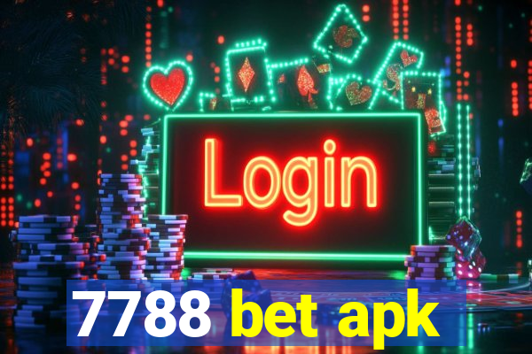 7788 bet apk