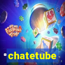 chatetube