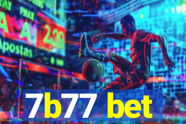 7b77 bet