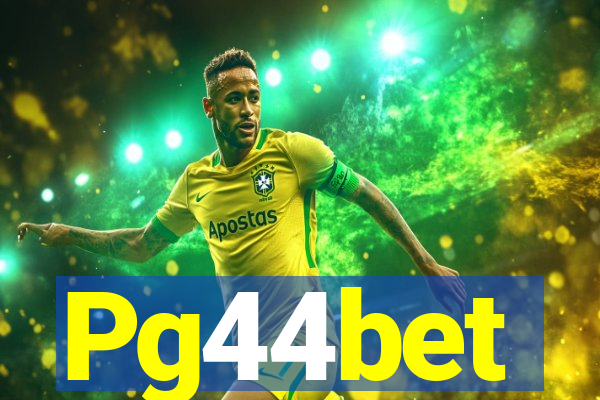 Pg44bet