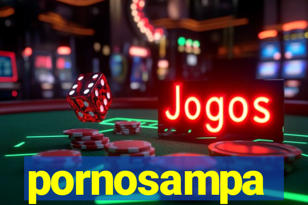 pornosampa