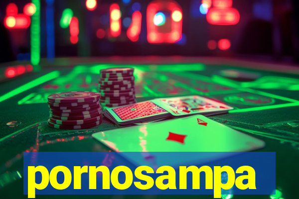 pornosampa