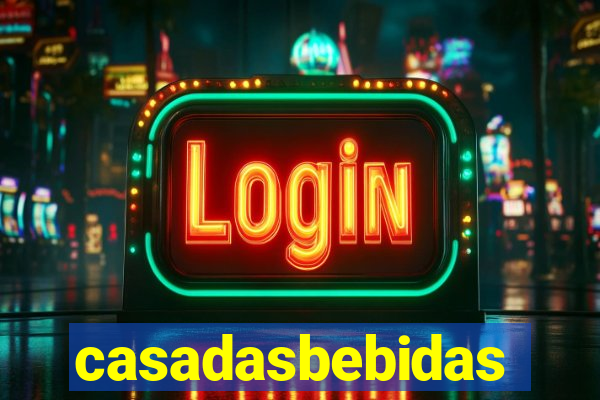 casadasbebidas