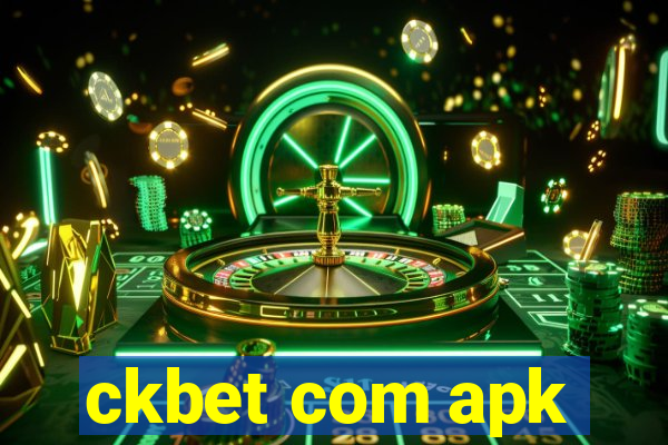 ckbet com apk