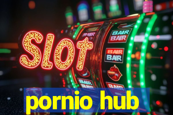 pornio hub