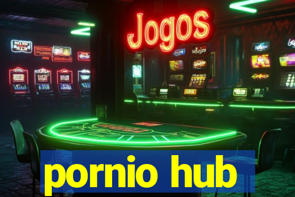 pornio hub