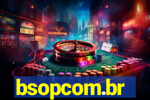 bsopcom.br