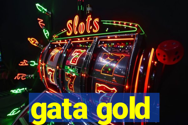 gata gold