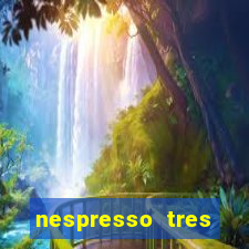 nespresso tres luzes piscando