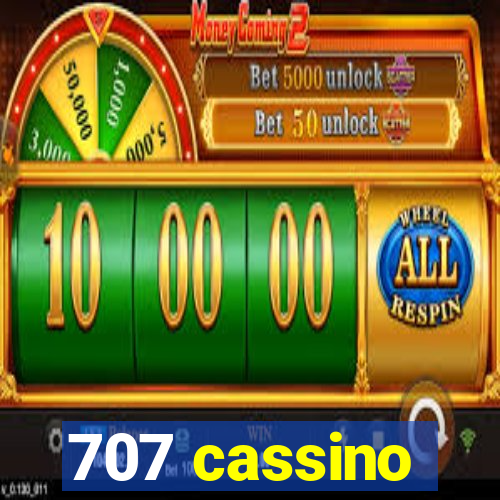 707 cassino