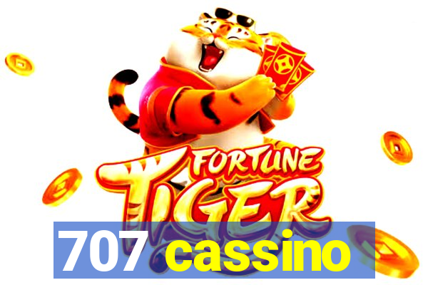 707 cassino