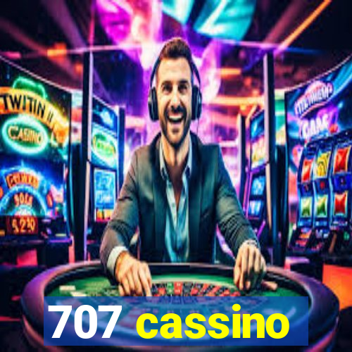 707 cassino