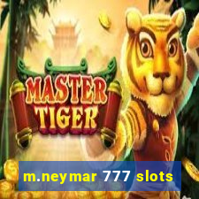 m.neymar 777 slots