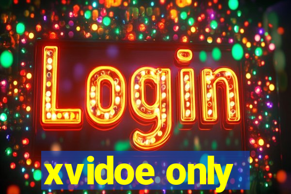 xvidoe only