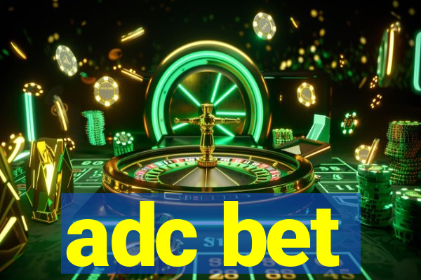 adc bet