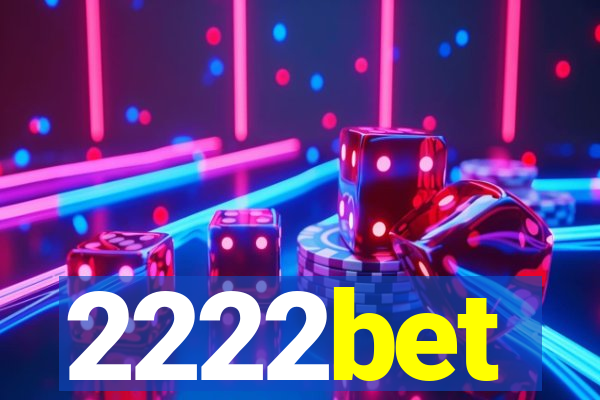 2222bet