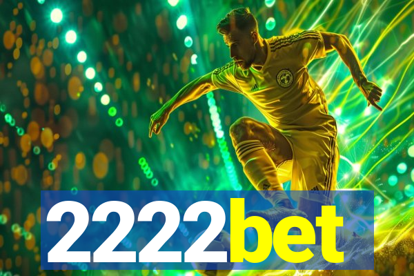 2222bet