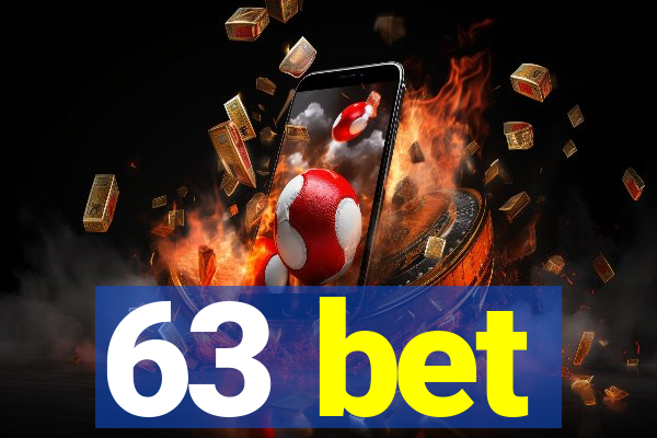 63 bet