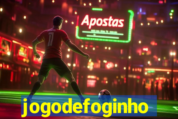jogodefoginho