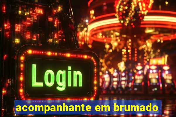 acompanhante em brumado