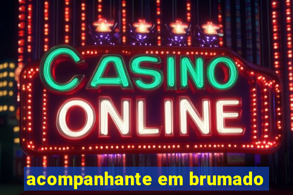 acompanhante em brumado