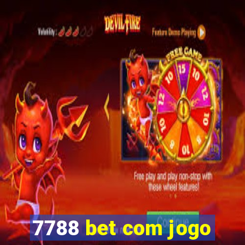 7788 bet com jogo
