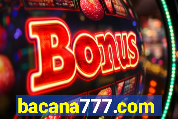 bacana777.com