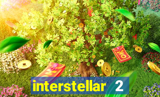 interstellar 2 operation terra 2040