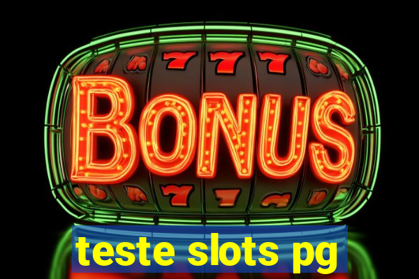 teste slots pg
