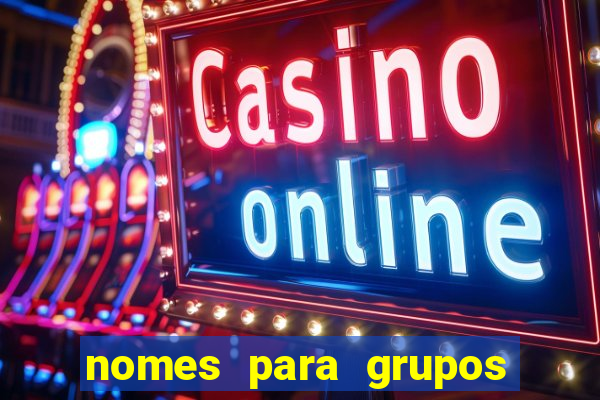 nomes para grupos de loteria no zap
