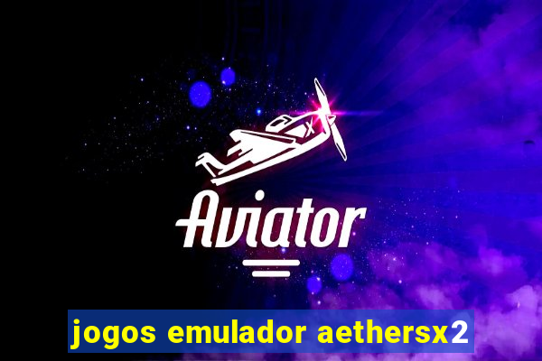 jogos emulador aethersx2