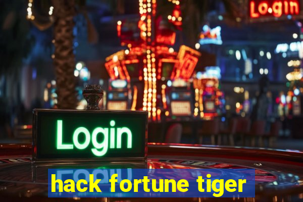 hack fortune tiger